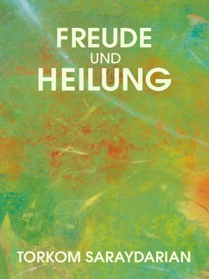 cover image of Freude und Heilung